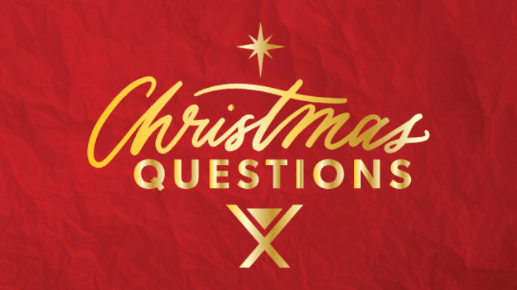 Christmas Questions Sermon Series Web 628x353